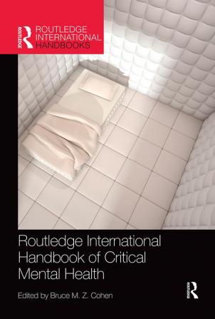 Routledge International Handbook of Critical Mental Health