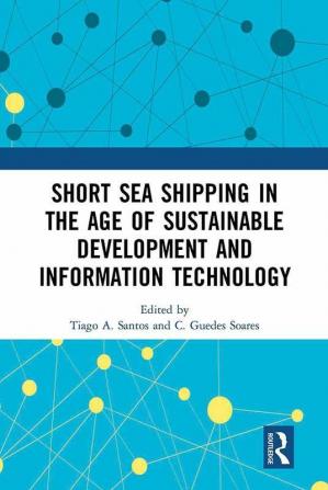 Short Sea Shipping in the Age of Sustainable Development and Information Technology