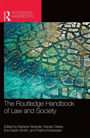 The Routledge Handbook of Law and Society