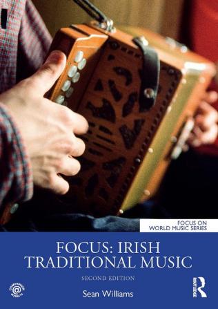 Focus: Irish Traditional Music