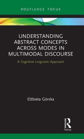 Understanding Abstract Concepts across Modes in Multimodal Discourse