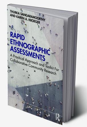 Rapid Ethnographic Assessments