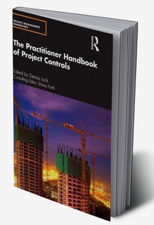 Practitioner Handbook of Project Controls