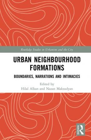 Urban Neighbourhood Formations