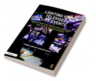 Lighting for Televised Live Events