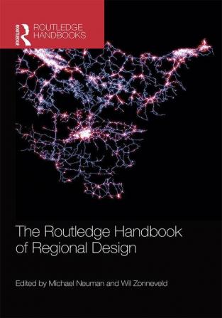 THE ROUTLEDGE HANDBOOK OF REGIONAL DESIGN