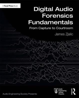 Digital Audio Forensics Fundamentals