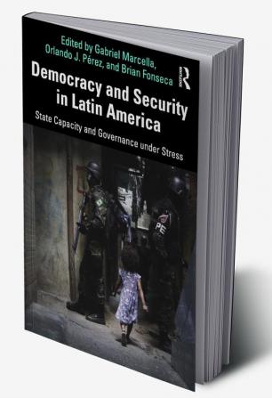 Democracy and Security in Latin America