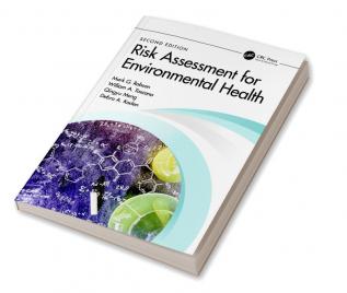 Risk Assessment for Environmental Health