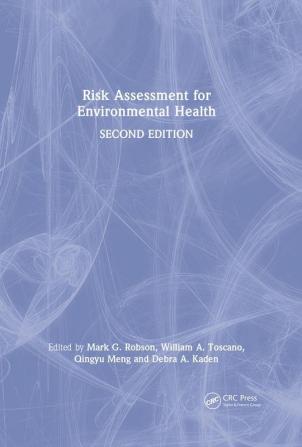 Risk Assessment for Environmental Health