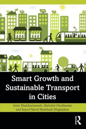 Smart Growth and Sustainable Transport in Cities