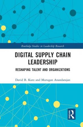 Digital Supply Chain Leadership