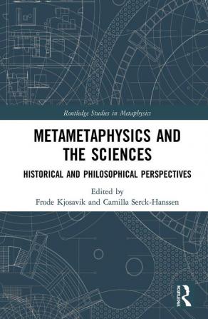 Metametaphysics and the Sciences