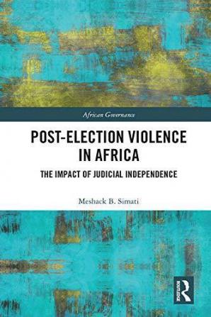 Post-Election Violence in Africa