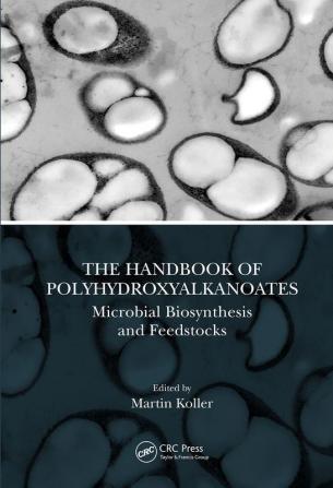 Handbook of Polyhydroxyalkanoates