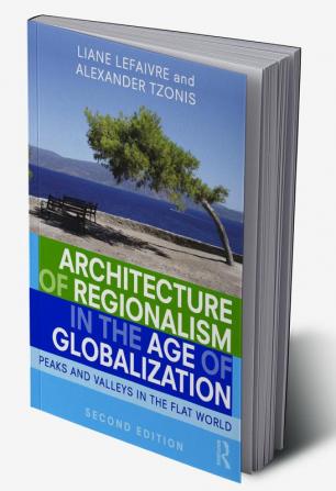 Architecture of Regionalism in the Age of Globalization