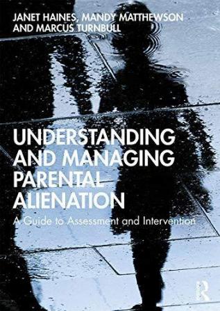 Understanding and Managing Parental Alienation