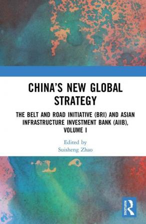 China’s New Global Strategy