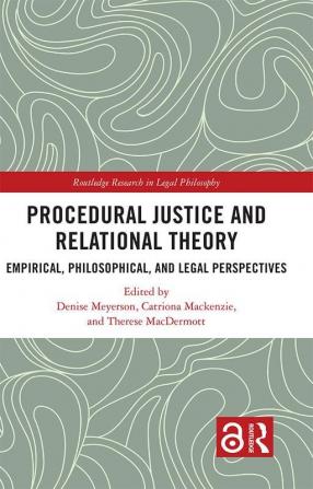 Procedural Justice and Relational Theory