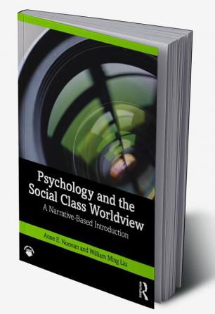 Psychology and the Social Class Worldview