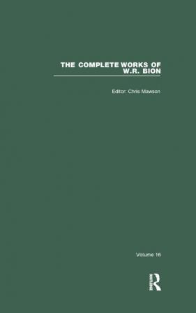 Complete Works of W.R. Bion