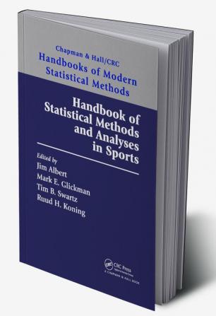 Handbook of Statistical Methods and Analyses in Sports