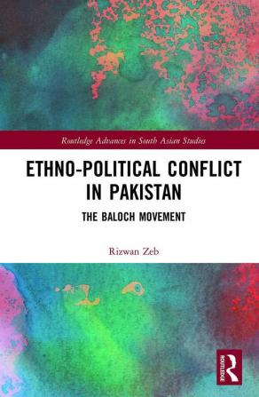 Ethno-political Conflict in Pakistan