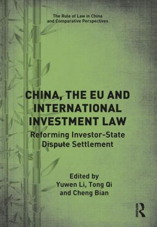 China the EU and International Investment Law