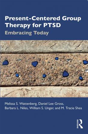 Present-Centered Group Therapy for PTSD