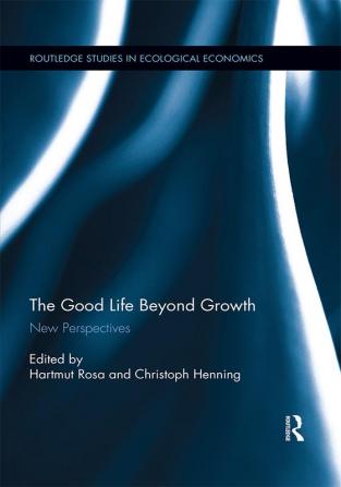 Good Life Beyond Growth