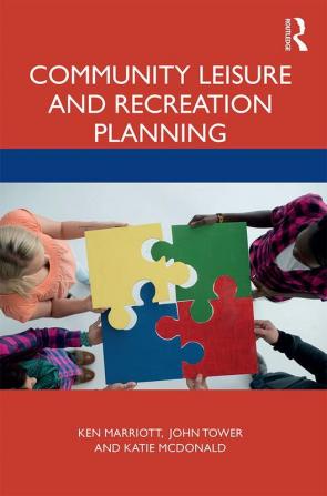 Community Leisure and Recreation Planning