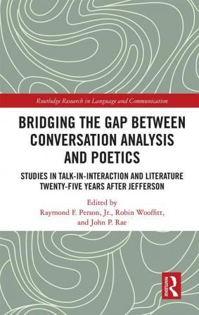 Bridging the Gap Between Conversation Analysis and Poetics