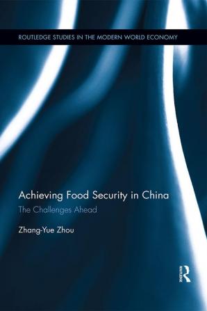 Achieving Food Security in China