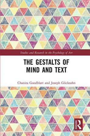 Gestalts of Mind and Text