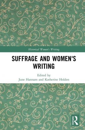 Suffrage and Women's Writing