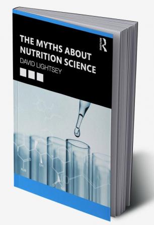 Myths About Nutrition Science