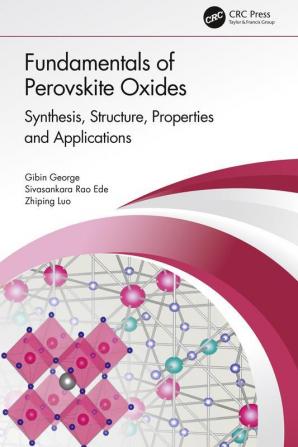 Fundamentals of Perovskite Oxides