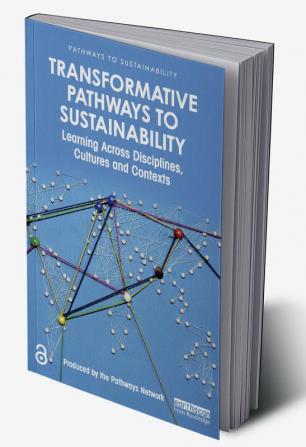 Transformative Pathways to Sustainability