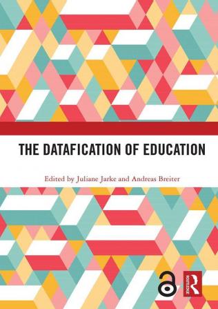 The Datafication of Education