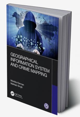 Geographical Information System and Crime Mapping