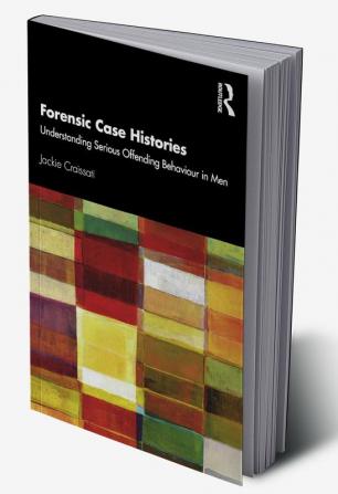 Forensic Case Histories