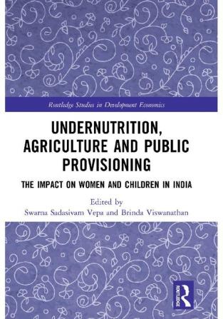 Undernutrition Agriculture and Public Provisioning