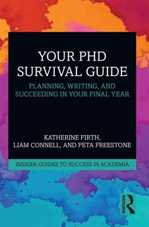 Your PhD Survival Guide