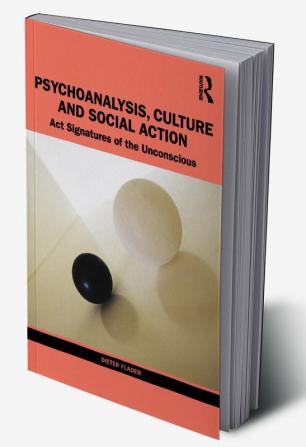 Psychoanalysis Culture and Social Action