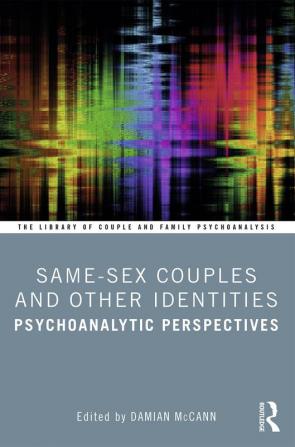 Same-Sex Couples and Other Identities