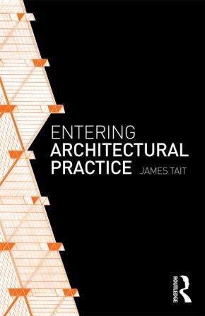 Entering Architectural Practice