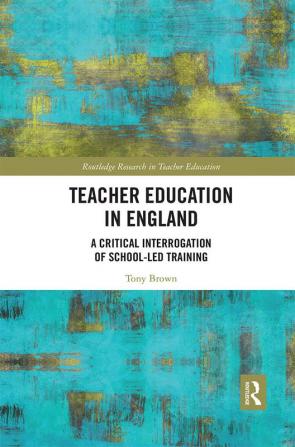 Teacher Education in England