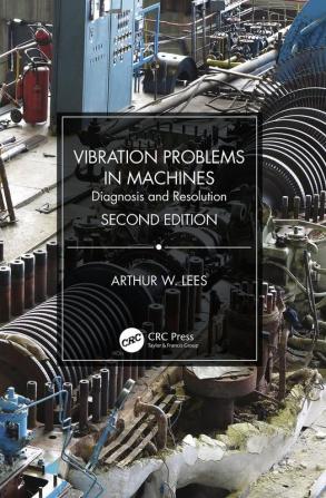 Vibration Problems in Machines