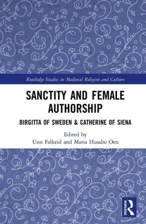 Sanctity and Female Authorship