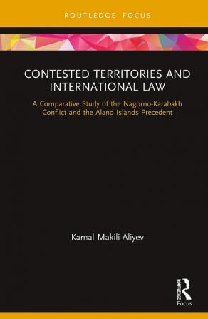 Contested Territories and International Law